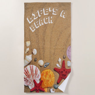 Life's A Summer Beach Towel