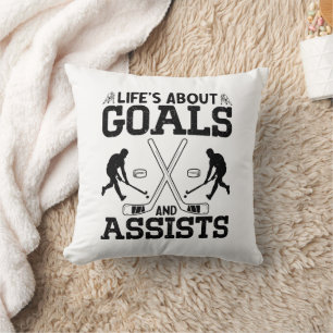 Life's About Goals And Assists Hockey Lover Funny Throw Pillow