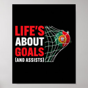 Lifes About Goals And Ists Funny Saying Quote Socc Poster