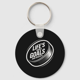 Life's About Goals And Ists Ice Hockey Puck Player Keychain