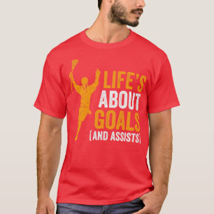 Lifes About Goals Lacrosse For Boys Men Lacrosse T-Shirt