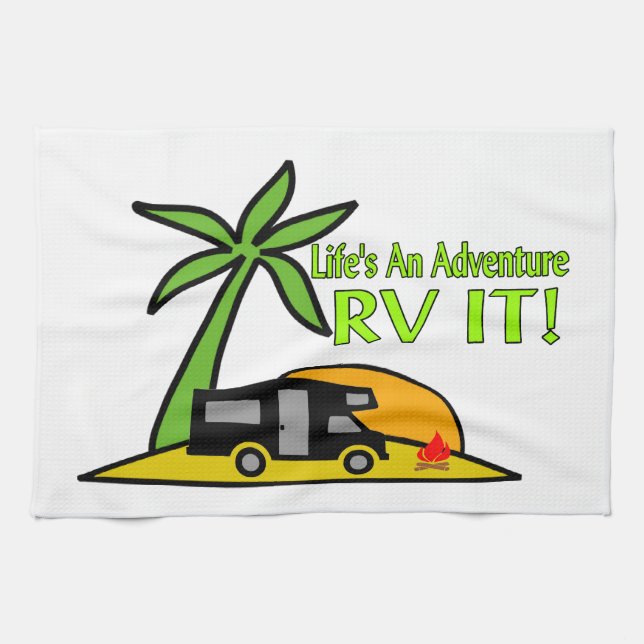 Life's An Adventure So RV It Kitchen Towel (Horizontal)