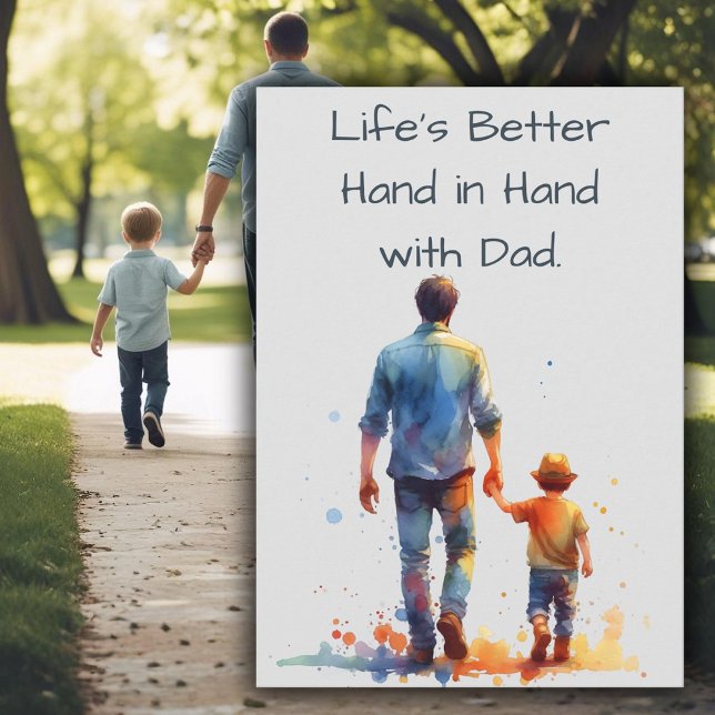 Life's Better Hand in Hand with Dad Father's Day Card (Creator Uploaded)