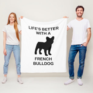 lifes better with a french bulldog fleece blanket
