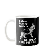 Life's Better With A German Shepherd Dog quote
