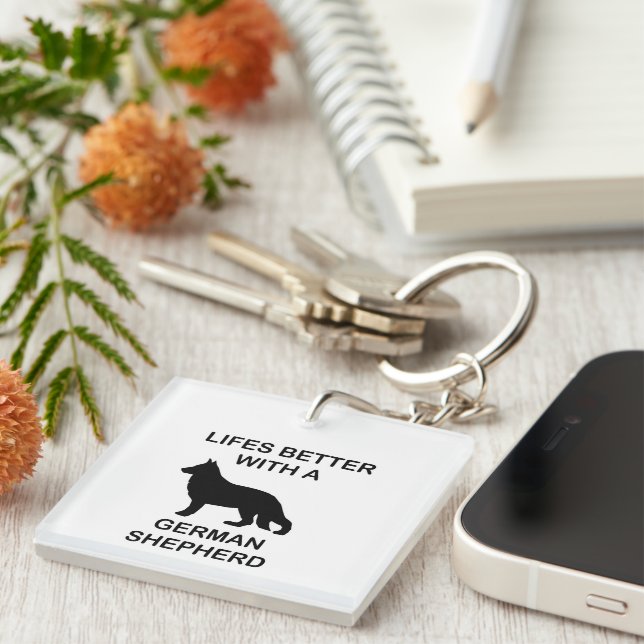 life's better with a german shepherd keychain (Front Right)