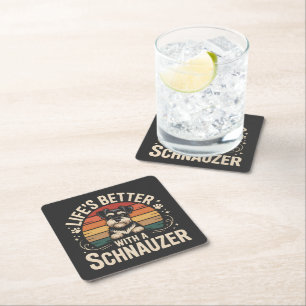 Life's Better With A Schnauzer Square Paper Coaster