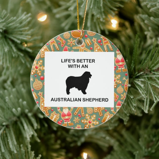 life's better with an australian shepherd ceramic ornament (Tree)