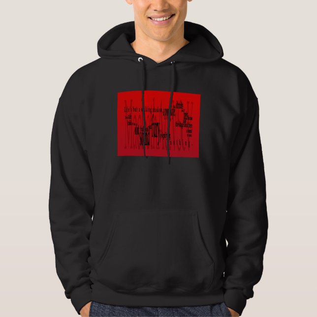 'Life's but a Walking Shadow' Macbeth Shakespeare Hoodie (Front)