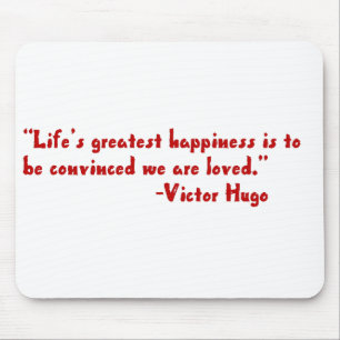 Life's greatest happiness mouse pad