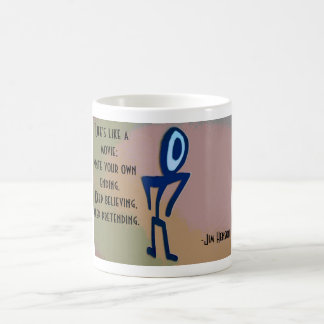 Life's like a movie coffee mug