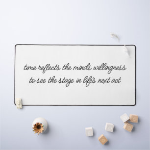 Life's Next Act Desk Mat