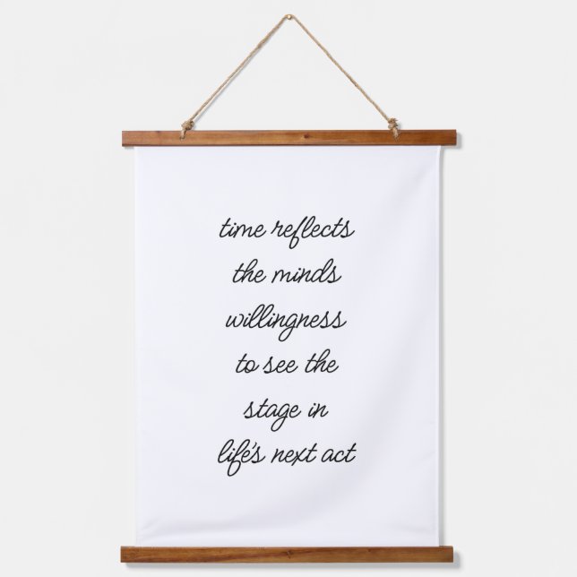 Life's Next Act Wood Topped Wall Tapestry (Front)