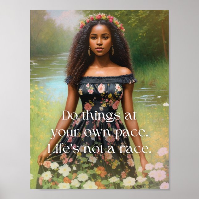 Life's Not A Race Black Woman Art Poster (Front)