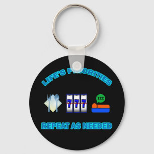 LIFE'S PRIORITIES KEYCHAIN