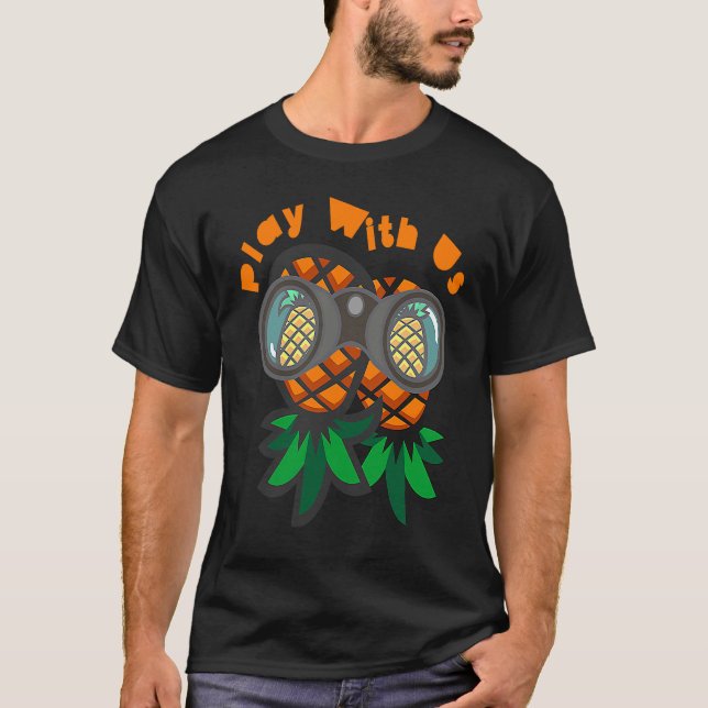 Lifestyle Upside Down Pineapple Swingers Party T-Shirt (Front)