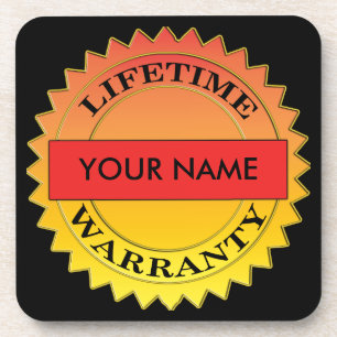 Lifetime Warranty Symbol Your Name Plastic Coaster