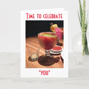 LIFT A GLASS HAVE SOME FUN CELEBRATE YOUR BIRTHDAY CARD