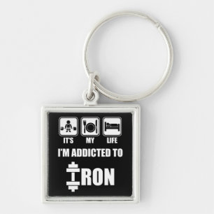 Lift, Eat, Sleep - Addicted To Iron - Workout Keychain