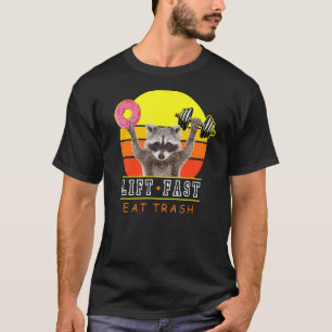 Lift Fast Eat Trash Workout Raccoon Doughnut T-Shirt