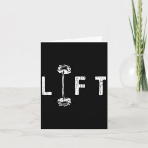 Lift Funny Gym Inspiring Motivational Graphic Card