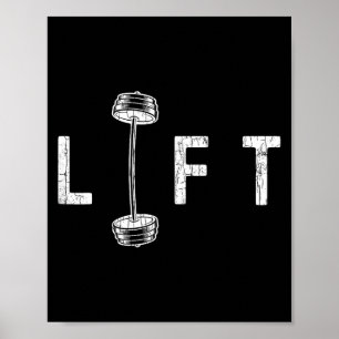 Lift Funny Gym Inspiring Motivational Graphic  Poster