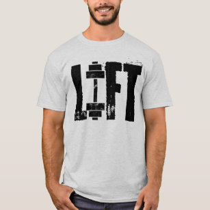 LIFT GYM T-Shirt
