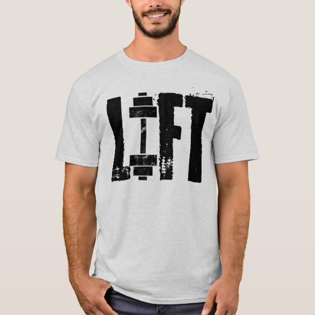 LIFT GYM T-Shirt (Front)