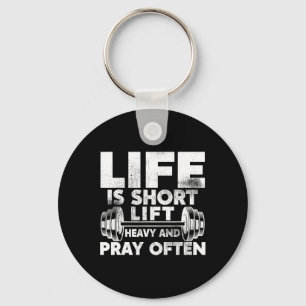 Lift Heavy And Pray Often Jesus Christian Workout  Keychain