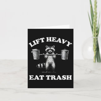 Lift Heavy Eat Trash Weight Lifting Funny Workout  Card