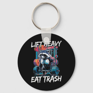 Lift Heavy Eat Trash Weightlifting Bodybuilding Gy Keychain