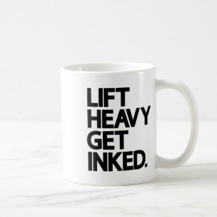 Lift Heavy Get Inked Tattoo Lover Workout Fitness  Coffee Mug