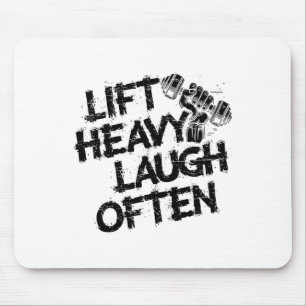 Lift Heavy Laugh Often Weightlifter Bodybuilding B Mouse Pad