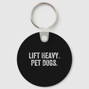 Lift Heavy Pet Dogs Gym Weightlifter Bodybuilder  Keychain
