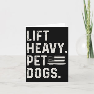 Lift Heavy Pet Dogs Weightlifting Bodybuilding Fit Card