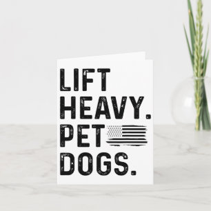Lift Heavy Pet Dogs Weightlifting Bodybuilding Fit Card