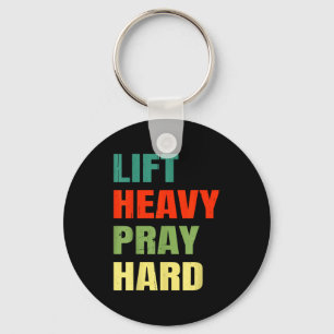 Lift Heavy Pray Hard Gym Christian Funny Saying Je Keychain