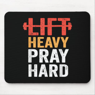 Lift Heavy Pray Hard Gym Workout Christian Weightl Mouse Pad