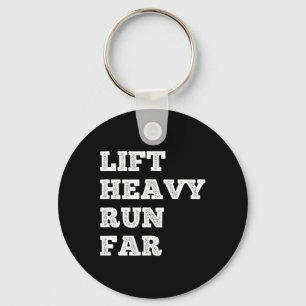 Lift Heavy Run Far Hybrid Sport Fitness Running Bo Keychain