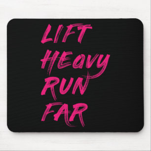 Lift Heavy Run Far Hybrid Sport Fitness Running Bo Mouse Pad