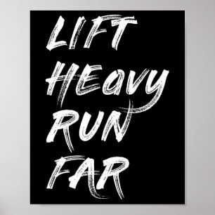 Lift Heavy Run Far Hybrid Sport Fitness Running Bo Poster