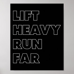 Lift Heavy Run Far Hybrid Sport Fitness Running Bo Poster