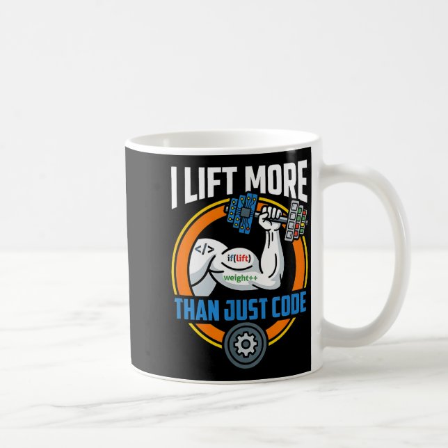Lift more than code funny programmer developer fit coffee mug (Right)