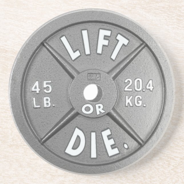 Lift Or Die 45 lb Plate on Drink Coaster (Front)