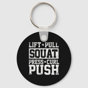 Lift Pull Squat - Workout Gym Weightlifting Bodybu Keychain