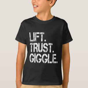 Lift Trust Giggle Funny Acro Yoga Partner Acrotics T-Shirt