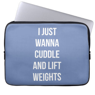 Lift Weights And Cuddle - Cute Funny Novelty Gym Laptop Sleeve