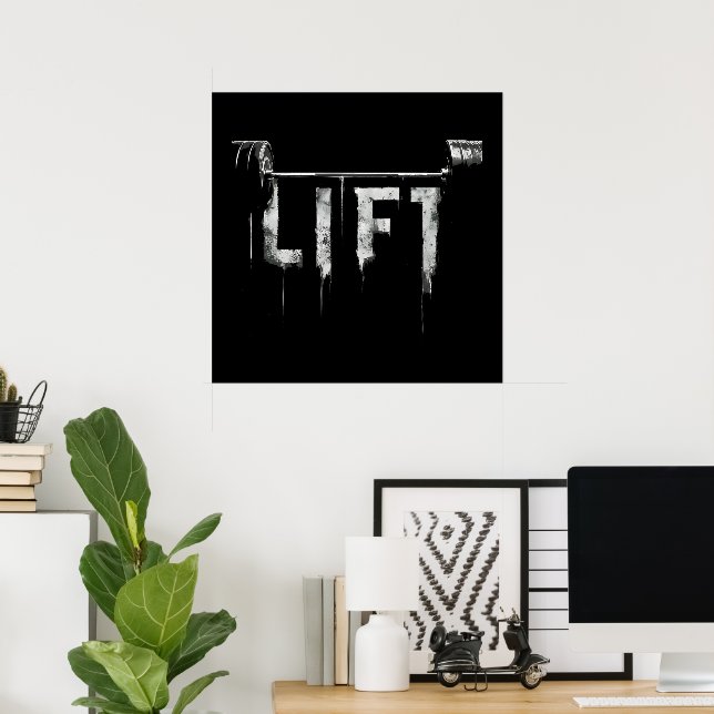 Lift workout bodybuilding weightlifting Gym Poster (Home Office)