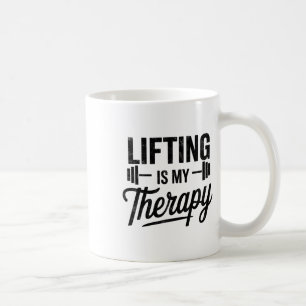 Lifting Is My Therapy Funny Gym Tee Weightlifting Coffee Mug