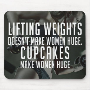 Lifting vs Cupcakes Make Women Huge - Funny Gym Mouse Pad